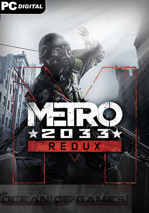 Metro 2033 Redux Download Free